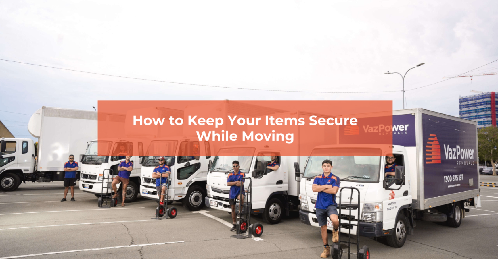 How/to/Keep/Your/Items/Secure/While/Moving